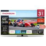 TV THOMSON 50QG7C14 UHD 4K  50″ GOOGLE TV QLED PRO – NOIR